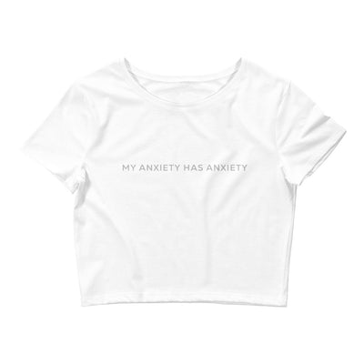 Jenna Lee 'My Anxiety Has Anxiety' White Crop Top